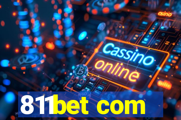 811bet com